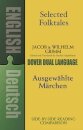 Selected Folktales/Ausgewahlte Marchen