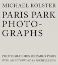 Paris Park Photographs