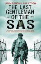 The Last Gentleman of the SAS