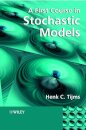 A First Course in Stochastic Models