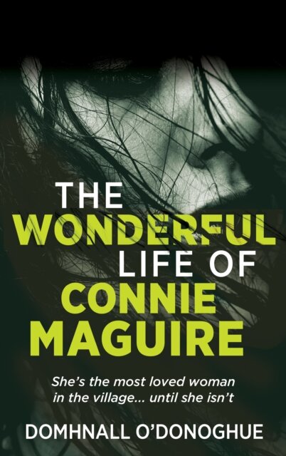 The (Wonderful) Life of Connie Maguire