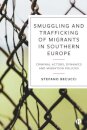 Smuggling and Trafficking of Migrants in Southern Europe