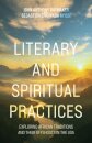 Literary and Spiritual Practices