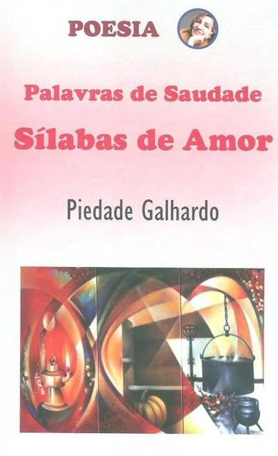 Palavras de Saudade - Sílabas de Amor