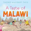 A Taste of Malawi