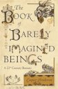 Book Of Barely Imagined Beings