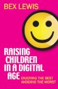 Raising Children in a Digital Age