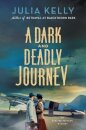 A Dark and Deadly Journey