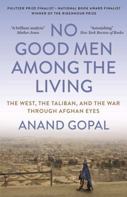 No Good Men Among the Living