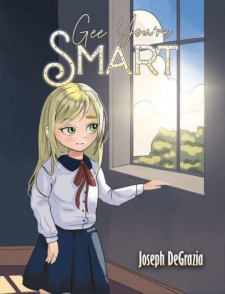 Gee You’re Smart