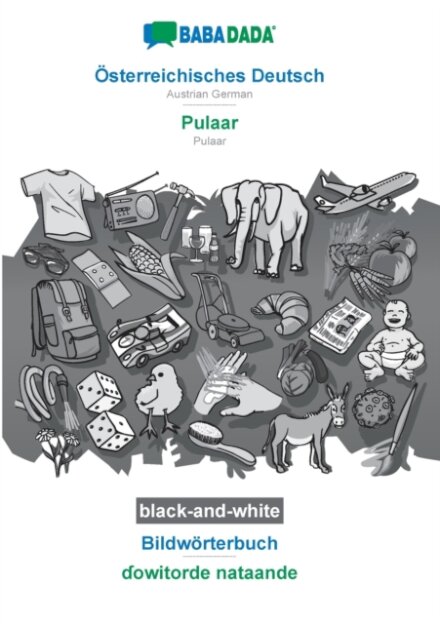 Osterreichisches Deutsch - Pulaar, Bildworterbuch, BW