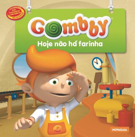 Hoje Não Há Farinha - Gombby