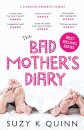 The Bad Mother's Diary