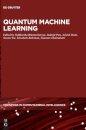 Quantum Machine Learning