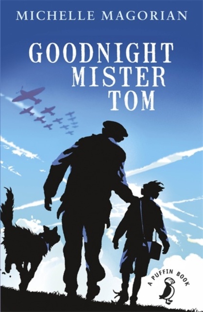 Goodnight Mister Tom (Puffin Modern Classics Relau