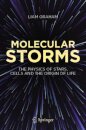 Molecular Storms