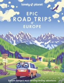 Epic Road Trips Of Europe 1