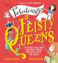 Fabulously Feisty Queens