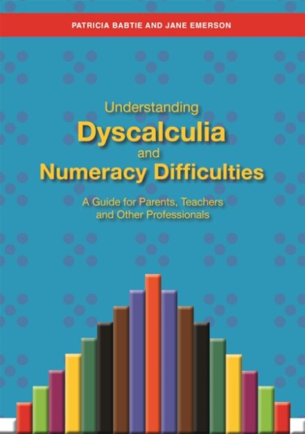 Understanding Dyscalculia and Numeracy Difficulties