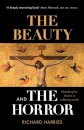 The Beauty and the Horror