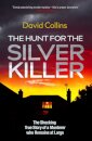 The Hunt for the Silver Killer