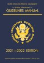 Federal Sentencing Guidelines Manual; 2021-2022 Edition