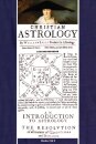 Christian Astrology, Books 1 & 2