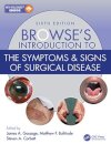 Browse's Introduction to the Symptoms & Signs of Surgical Disease