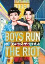 Boys Run the Riot  2