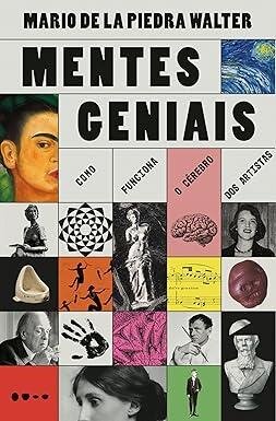 Mentes geniais: como funciona o cérebro dos artistas
