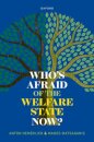 Who's Afraid of the Welfare State Now?