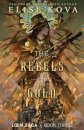 The Rebels of Gold
