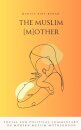 The Muslim (M)other