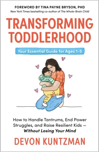 Transforming Toddlerhood