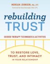 Rebuilding Trust