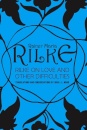 Rilke on Love and Other Difficulties : Translations and Considerations