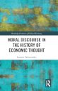 Moral Discourse in the History of Economic Thought