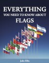 Everything You Need to Know About Flags