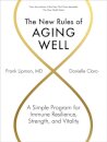 The New Rules of Aging Well