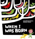 When I Was Born