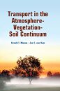 Transport in the Atmosphere-Vegetation-Soil Continuum