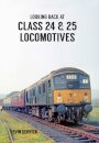 Looking Back At Class 24 & 25 Locomotives