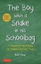 The Boy with A Snake in his Schoolbag
