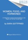 Women, Food, and Hormones
