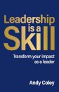 Leadership is a Skill