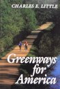 Greenways for America