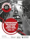 Engaging with Pearson Edexcel GCSE (9–1) History: Superpower relations and the Cold War, 1941–91