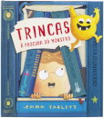 Trincas - À procura do monstro