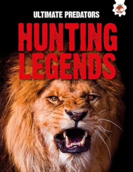Ultimate Predators: Hunting Legends