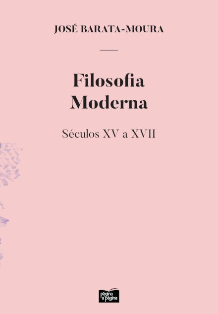 Filosofia Moderna - Séculos XV E XVII